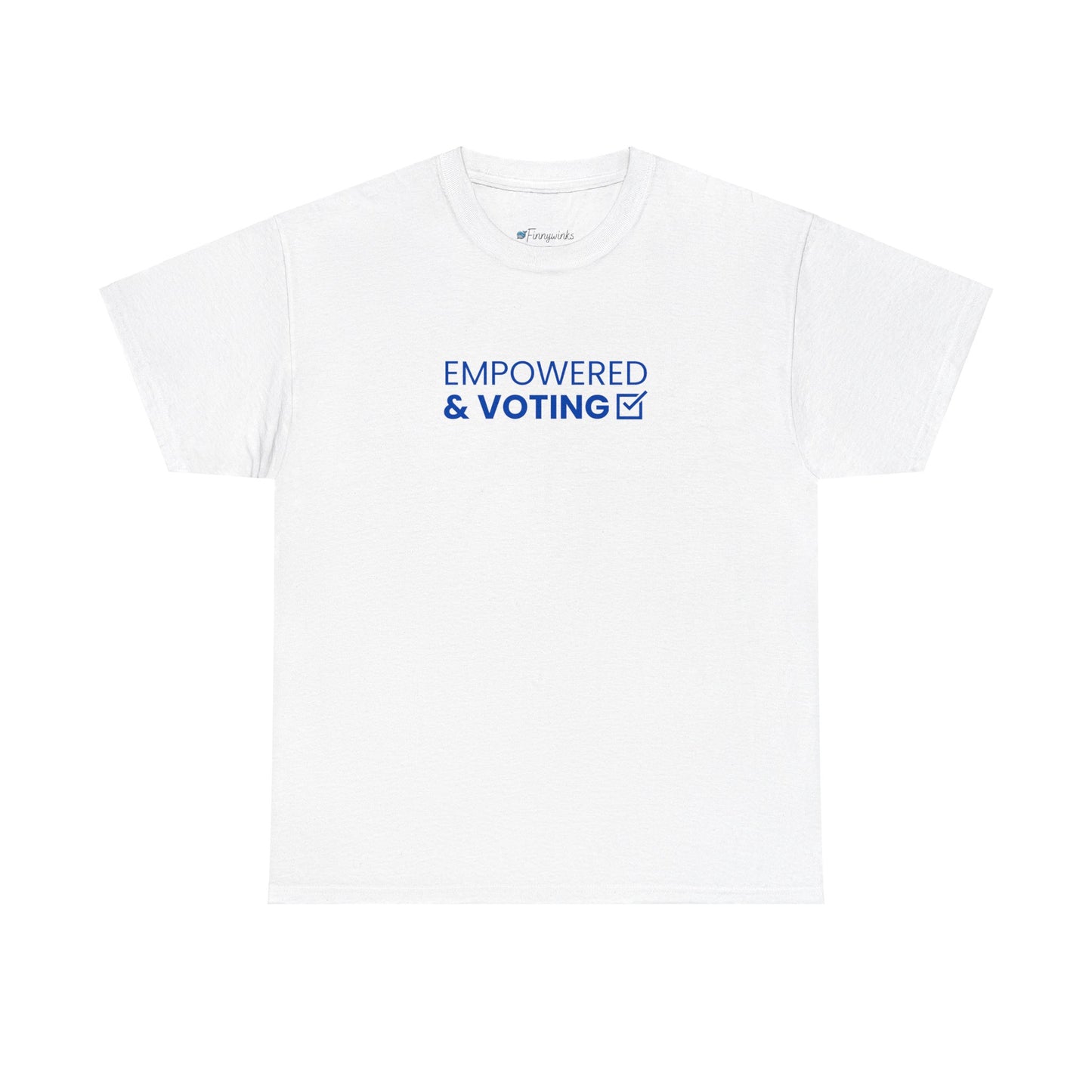 Empowered & Voting - Adult Unisex Garment-Dyed T-shirt